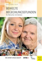 Eisenburge, Mariann Eisenburger, Marianne Eisenburger, Zak, Thesi Zak - Bewegte Begegnungsstunden für Menschen mit Demenz