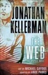 Michael Gaydos, Jonathan Kellerman, Jonathan/ Parks Kellerman, Ande Parks, Michael Gaydos, Ande Parks - The Web: The Graphic Novel