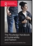 Kate (Centre for Sustainable Fashion Fletcher, Kate (University of the Arts Fletcher, Kate Tham Fletcher, Kate Fletcher, Kate (Centre for Sustainable Fashion Fletcher, Fletcher Kate... - Routledge Handbook of Sustainability and Fashion