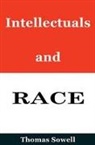 Thomas Sowell - Intellectuals and Race