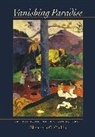 Elizabeth C Childs, Elizabeth C. Childs, Childs Elizabeth C., Elizabeth C. Childs - Vanishing Paradise