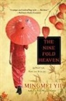 Mingmei Yip - The Nine Fold Heaven