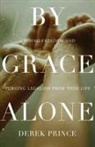 Derek Prince, Prince derek - By Grace Alone