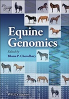 B Chowdhary, Bhanu P Chowdhary, Bhanu P. Chowdhary, Bhanu P. (Texas A&amp;M University Chowdhary, CHOWDHARY BHANU P, Bhanu P. Chowdhary... - Equine Genomics