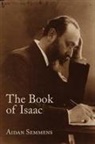 Aidan Semmens - The Book of Isaac