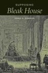 John O. Jordan - Supposing Bleak House