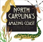 Kathleen Angione, David Bryant, David/ Davidson Bryant, George Davidson, George D Davidson, George D. Davidson... - North Carolina's Amazing Coast