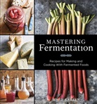 Mary Karlin - Mastering Fermentation