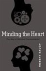 Dr Robert Saucy, Robert Saucy, Robert L. Saucy - Minding the Heart