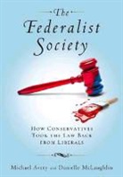 Michael Avery, Michael Mclaughlin Avery, Michael/ Mclaughlin Avery, Danielle McLaughlin - Federalist Society