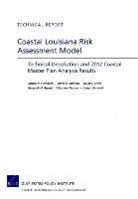 Benjamin P. Bryant, Jordan R. Fischbach, Matthew Hoover, David R. Johnson, David S. Ortiz, Jordan Ostwald - Coastal Louisiana Risk Assessment Model