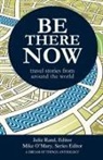 Mike O'Mary, Julie Rand - Be There Now