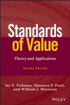Fishman, Jay E Fishman, Jay E. Fishman, Jay E. (Financial Research Associates) Fishman, Jay E. (Financial Research Associates) Pr Fishman, Je Fishman... - Standards of Value