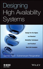 S. Ranganathan, Subramanyam Ranganathan, Ranganathan Subramanyam, Taylor, Z Taylor, Zachar Taylor... - Designing High Availability Systems