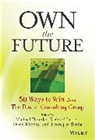 Matthew Clark, Michael S Deimler, Michael S. Deimler, Michael S. Lesser Deimler, Ms Deimler, Richard Lesser... - Own the Future
