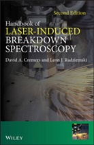 Da Cremers, David Cremers, David A Cremers, David A. Cremers, David A. (Applied Research Associates Inc Cremers, David A. Radziemski Cremers... - Handbook of Laser-Induced Breakdown Spectroscopy
