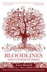 Joyce Russell - Bloodlines and Other Stories
