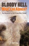 Alan Parks - Bloody Hell, What's an Alpaca?