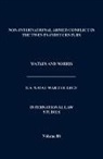 Naval War College Press, Andrew J. Norris, Kenneth Watkin - Non-International Armed Conflict in the Twenty-First Century (International Law Studies, Volume 88)