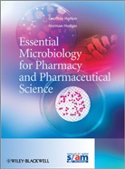 Geoff Hanlon, Geoff Hodges Hanlon, Geoff/ Hodges Hanlon, HANLON GEOFF HODGES NORMAN A, Norman Hodges, Norman A. Hodges - Essential Microbiology for Pharmacy and Pharmaceutical Science