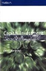 Northcott, D. Northcott, Deryl Northcott, Deryl (University of Auckland) Northcott, Northcott Deryl - Capital Investment Decision-Making