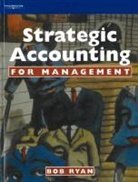 Bob Ryan, Bob Ryan, Bob (Gloucestershire Business School) Ryan, Steve Ryan - Strategic Accounting for Management