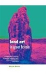William Malpas - Land Art in Great Britain