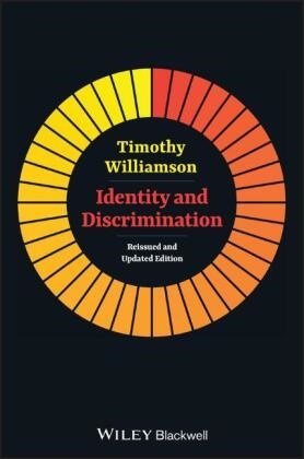 T Williamson, Timothy Williamson, Timothy (Oxford University Williamson - Identity and Discrimination
