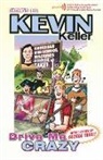 Dan Parent, Parent Dan - Kevin Keller: Drive Me Crazy