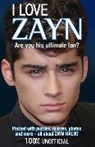 Buster Books, Lauren Farnsworth, Don H Parker, Lauren Farnsworth - I Love Zayn