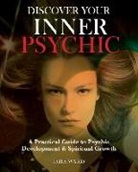 Tara Ward - Discover Your Inner Psychic