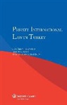 Boztosun, A. Odman Boztosun, Nomer, E. Nomer, A. Odman Boztosun, Tekinalp... - Private International Law in Turkey