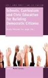 Dirk Lange, Murray Print - Schools, Curriculum and Civic Education for Building Democratic Citizens