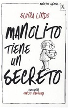 Elvira Lindo - Manolito Tiene Un Secreto