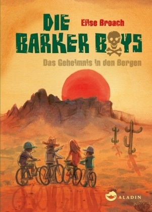 Elise Broach, Constanze Spengler - Die Barker Boys - Das Geheimnis in den Bergen