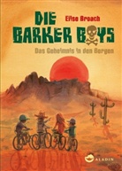 Elise Broach, Constanze Spengler - Die Barker Boys