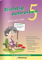 Edmun Wetter, Edmund Wetter, Ute Wetter, Ute Wetter-Lättgen - Richtig schreiben, Spaß mit Trolli: Richtig schreiben - Spaß mit Trolli 5. Schuljahr, Druckschrift