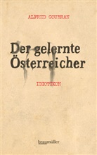 Alfred Goubran - Der gelernte Österreicher