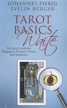 Bürge, Eveli Bürger, Evelin Bürger, Fiebig, Johannes Fiebig - Tarot Basics Waite