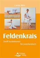 Carola Bleis - Feldenkrais