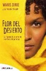 Waris Dirie - Flor del desierto : un libro lleno de fuerza