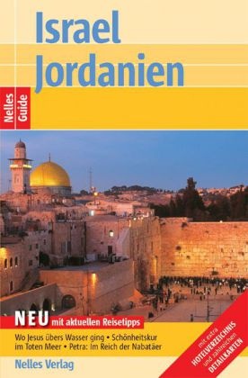 BERGMAN, Jürgen Bergmann,  Pfaffenbach, Carmella Pfaffenbach,  Semse, Hans-Günter Semsek... - Nelles Guide Israel, Jordanien - Mit extra Hotelverzeichnis und zahlreichen Detailkarten