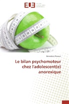 Bénédicte Provost, Provost-b - Le bilan psychomoteur chez l