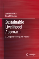 Nora McNamara, Stephe Morse, Stephen Morse - Sustainable Livelihood Approach