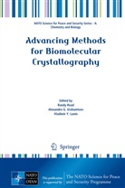 Alexandr G Urzhumtsev, Alexandre G Urzhumtsev, Vladimir Y. Lunin, Randy Read, Alexandre G. Urzhumtsev, Vladimir Y Lunin - Advancing Methods for Biomolecular Crystallography