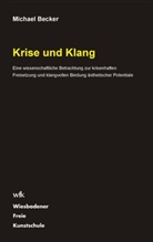 Michael Becker - Krise und Klang