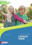Camden Town, Allgemeine Ausgabe 2012 für Gymnasien - 1: Camden Town - Allgemeine Ausgabe 2012 für Gymnasien