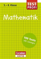 Reine Böttcher, Reiner Böttcher, Ud Quak, Udo Quak, Manfred Rehm, Manfred u a Rehm - Testprofi Mathematik 5.-8. Klasse