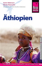 Marti Fitzenreiter, Martin Fitzenreiter, Katrin Hildemann - Reise Know-How Äthiopien