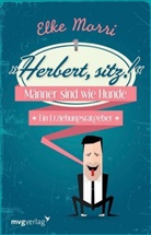 Elke Morri - Herbert, sitz!